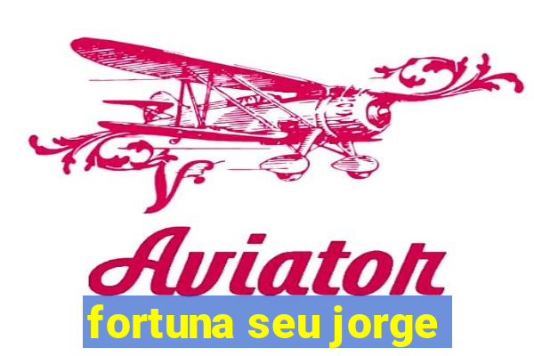 fortuna seu jorge